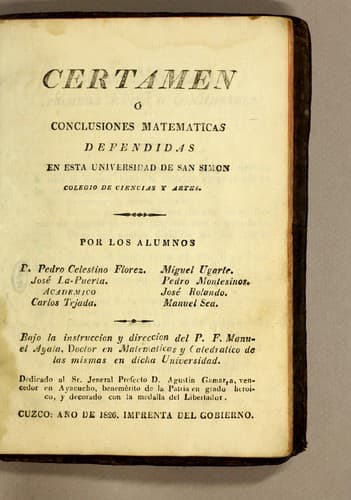 Portada de Certamen ó Conclusiones matematicas defendidas en esta Universidad se San Simon Colegio de Ciencias y Artes