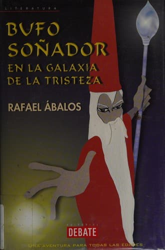 Portada de Bufo soñador en la galaxia de la tristeza