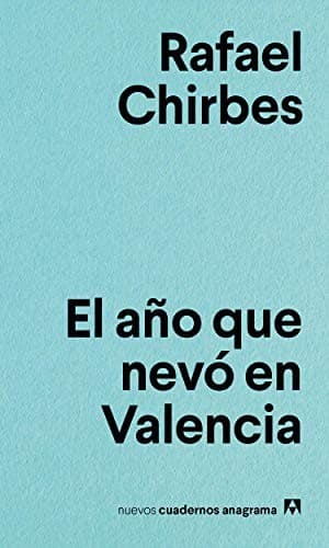 Portada de El año que nevó en Valencia