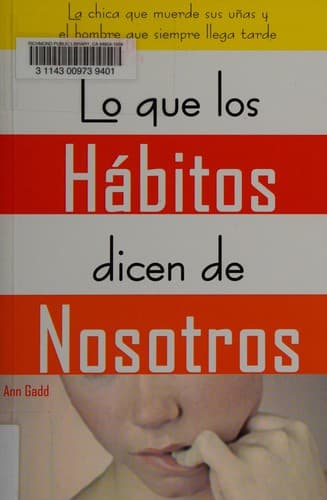 Portada de Lo que los hábitos dicen de nosotros