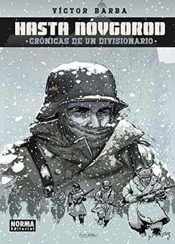 Portada de HASTA Nï¿½VGOROD. CRï¿½NICAS DE UN DIVISIONARIO