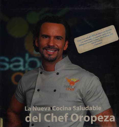 Portada de LA NUEVA COCINA SALUDABLE DEL CHEF OROPEZA