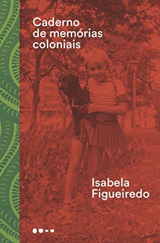 Portada de Caderno de memórias coloniais