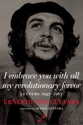 Portada de Te Abraza con Todo Fervor Revolucionario