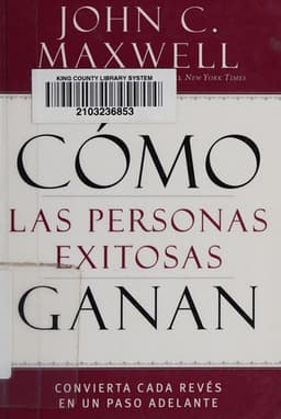 Portada de Cómo Las Personas Exitosas Ganan