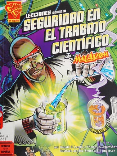 Portada de Lecciones sobre la seguridad en el trabajo científico con Max Axiom, supercientífic