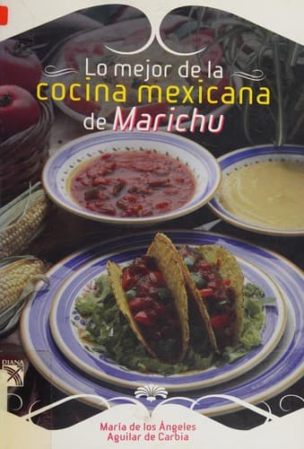 Portada de Lo mejor de la cocina mexicana de Marichu