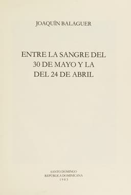 Portada de Entre la sangre del 30 de mayo y la del 24 de abril