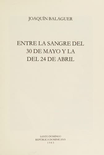 Portada de Entre la sangre del 30 de mayo y la del 24 de abril