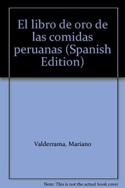 Portada de El libro de oro de las comidas peruanas