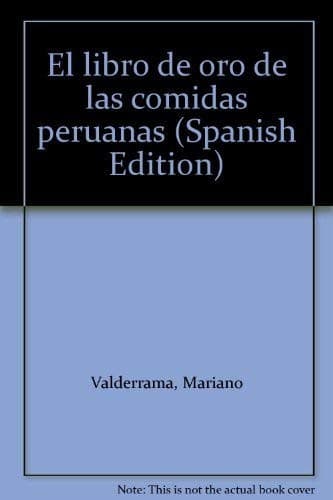Portada de El libro de oro de las comidas peruanas