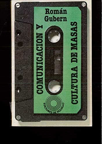 Portada de Comunicación y cultura de masas