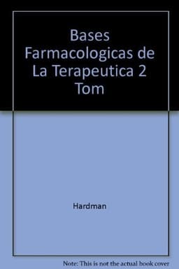 Portada de Las bases farmacologicas de la terapeutica. - 9. ed.