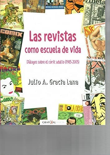 Portada de Las revistas como escuela de vida