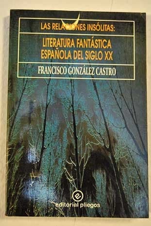 Portada de Las relaciones insólitas