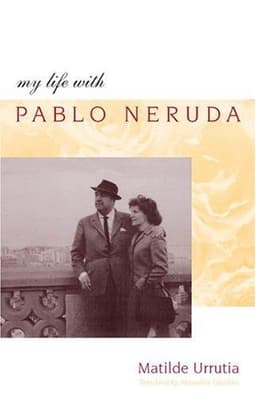 Portada de Mi vida junto a Pablo Neruda
