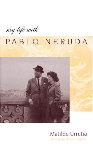 Portada de Mi vida junto a Pablo Neruda