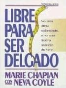 Portada de Libre para ser delgado
