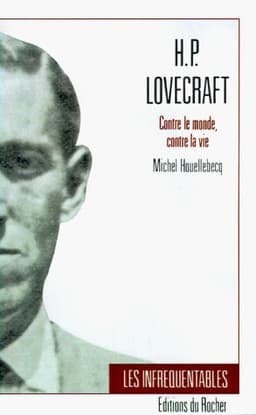 Portada de H.P. Lovecraft-Contre le Monde, Contre la Vie