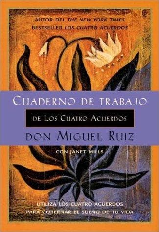 Portada de Cuaderno de trabajo de los cuatro acuerdos