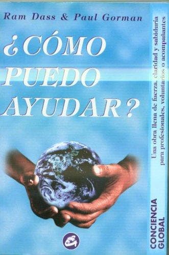 Portada de Como puedo ayudar? (Conciencia Global)