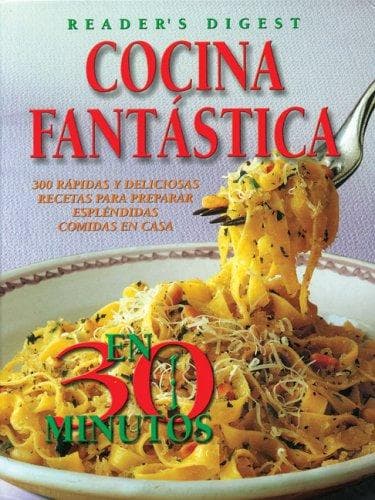 Portada de Cocina Fantastica en 30 Minutos