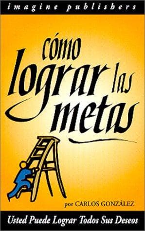 Portada de Como Lograr Las Metas
