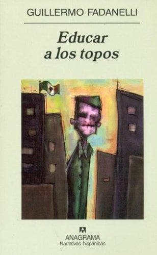 Portada de Educar a Los Topos