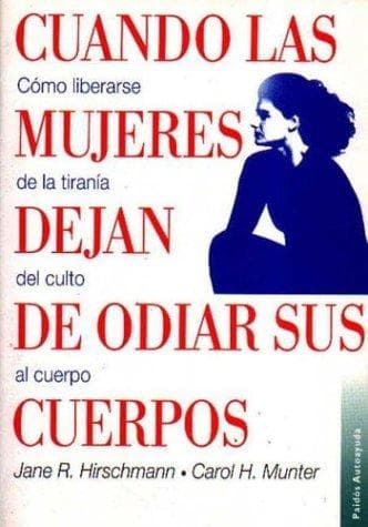 Portada de Cuando las mujeres dejan de odiar sus cuerpos