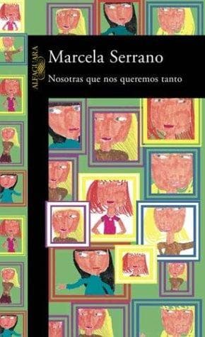 Portada de Nosotras Que Nos Queremos Tanto