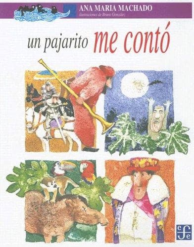 Portada de Un Pajarito Me Conto/ a Little Bird Told Me