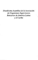 Portada de Duodécima asamblea de la Asociación de Organismos Supervisores Bancarios de América Latina y el Caribe