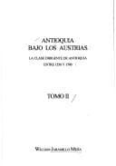 Portada de Antioquia bajo los Austrias