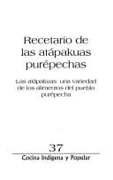 Portada de Recetario de las atápakuas purépechas