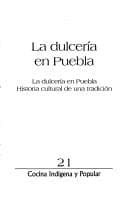Portada de La dulcería en Puebla