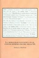 Portada de La modalidad fantástica en el cuento dominicano del siglo XX