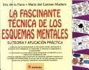 Portada de FASCINANTE TECNICA DE LOS ESQUEMAS, LA