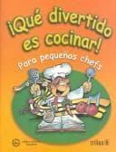 Portada de Que divertido es cocinar/How amusing it is to cook