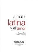 Portada de La mujer latina y el amor