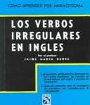 Portada de Los verbos irregulares en Ingles