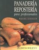 Portada de Panaderia y Reposteria para profesionales/Professional Baking