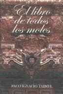 Portada de El Libro De Todos Los Moles