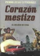 Portada de Corazón mestizo