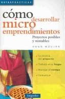 Portada de Como desarrollar microemprendimientos/How to develop small businesses