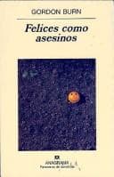 Portada de Felices como asesinos