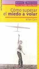 Portada de Es Facil Superar El Miedo a Volar (Espasa Practico)