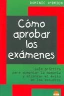 Portada de Como aprobar los examenes