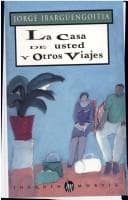 Portada de La casa de usted y otros viajes