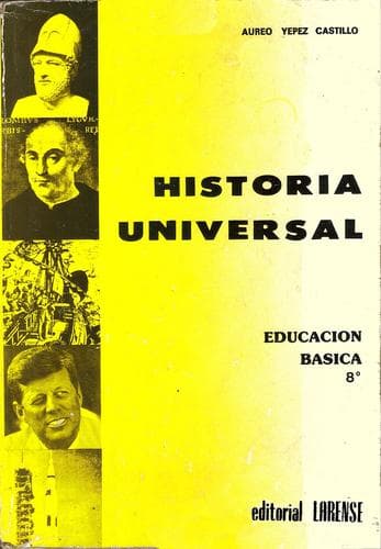 Portada de Historia Universal - Educación Básica 8º