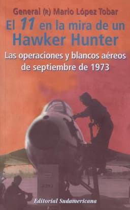 Portada de El 11 en la mira de un Hawker Hunter